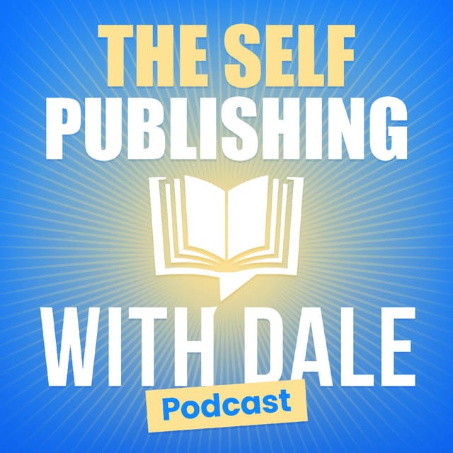 The Self Publishing with Dale Podcast artwork