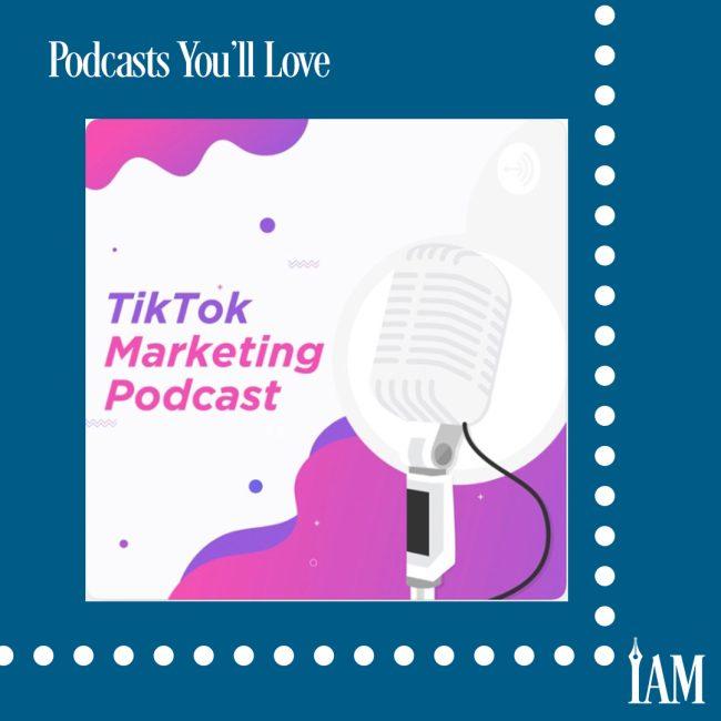 Tik Tok Marketing Podcast