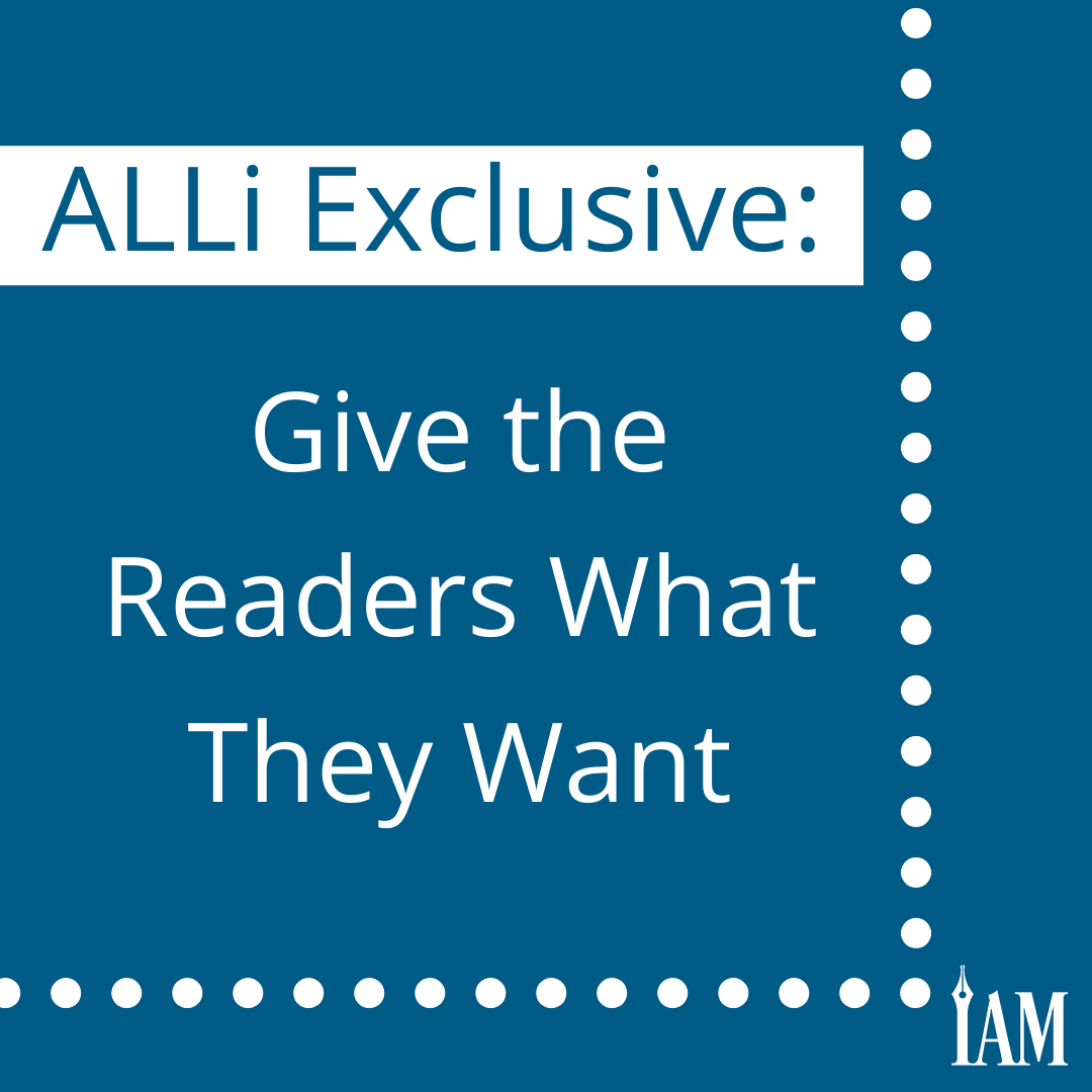 ALLi Exclusive: Give the readers what they want